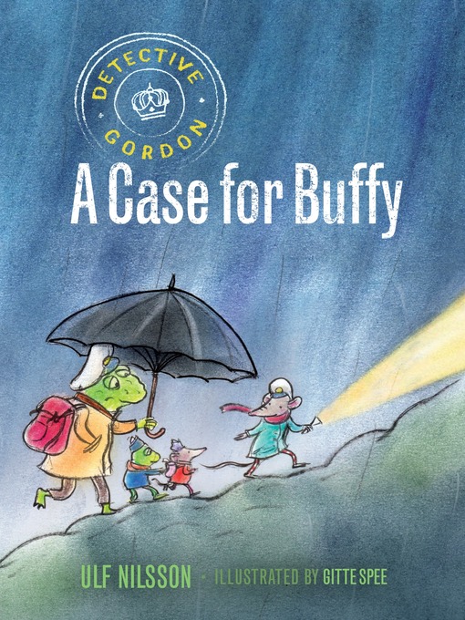 Title details for A Case for Buffy by Ulf Nilsson - Available